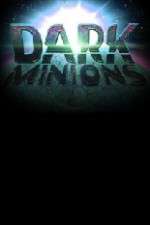Watch Dark Minions Soap2day