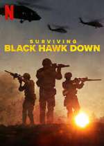 Watch Surviving Black Hawk Down Soap2day