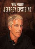 Watch Who Killed Jeffrey Epstein? Soap2day