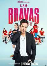 Watch Las Bravas F.C. Soap2day