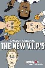 Watch The New V.I.P.'s Soap2day
