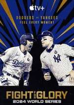 Watch Fight for Glory: 2024 World Series Soap2day