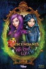 Watch Descendants: Wicked World Soap2day