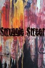 Watch Struggle Street Soap2day