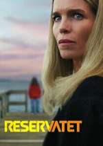 Watch Reservatet Soap2day