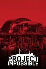 Watch Project Impossible Soap2day