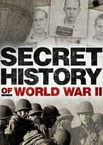 Watch Secret History of WWII Soap2day