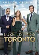 Watch Luxe Listings Toronto Soap2day