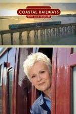 Watch Coastal Railways with Julie Walters Soap2day