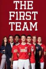 Watch The First Team Soap2day