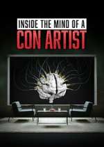 Watch Inside the Mind of a Con Artist Soap2day