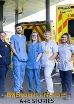 Watch Emergency Nurses: A&E Stories Soap2day
