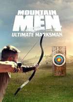 Watch Mountain Men: Ultimate Marksman Soap2day