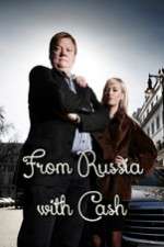 Watch From Russia with Cash Soap2day