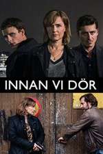 Watch Before We Die Soap2day