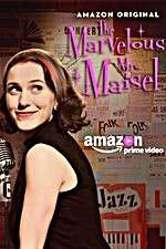 Watch The Marvelous Mrs. Maisel Soap2day