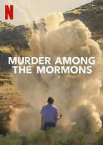 Watch Murder Among the Mormons Soap2day