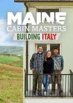 Watch Maine Cabin Masters: Building Italy Soap2day