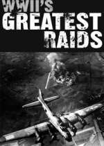 Watch WWII's Greatest Raids Soap2day