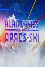 Watch Alan Davies Apres Ski Soap2day