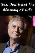 Watch Sex Death and the Meaning of Life Soap2day