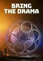 Watch Bring the Drama Soap2day