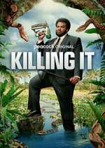 Watch Killing It Soap2day