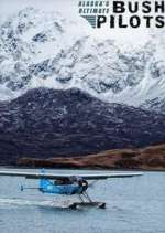 Watch Alaska's Ultimate Bush Pilots Soap2day