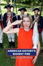 Watch American History\'s Biggest Fibs with Lucy Worsley Soap2day