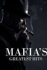 Watch Mafias Greatest Hits Soap2day