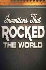 Watch Inventions That Rocked the World Soap2day