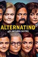 Watch Alternatino With Arturo Castro Soap2day