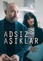 Watch AdsÄ±z AÅŸÄ±klar Soap2day
