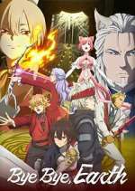 Watch Bye Bye, Earth Soap2day