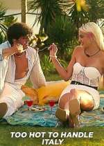 Watch Too Hot to Handle: Italia Soap2day