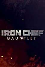 Watch Iron Chef Gauntlet Soap2day