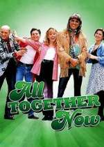 Watch All Together Now Soap2day