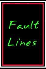 Watch Fault Lines Soap2day