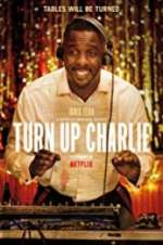 Watch Turn Up Charlie Soap2day