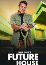Watch Jamie Duries Future House Soap2day
