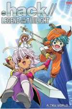 Watch .hack//Legend of the Twilight Soap2day