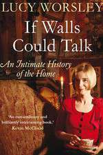 Watch If Walls Could Talk The History of the Home Soap2day