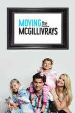Watch Moving the McGillivrays Soap2day