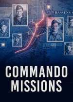 Watch Commando Missions Soap2day