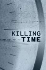Watch Killing Time Soap2day