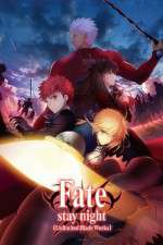 Watch FateStay Night Unlimited Blade Works Soap2day