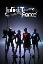 Watch Infini-T Force Soap2day