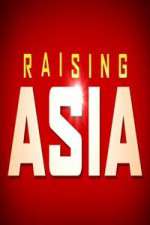 Watch Raising Asia Soap2day