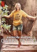 Watch American Murder: Gabby Petito Soap2day