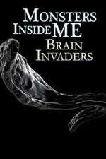 Watch Monsters Inside Me: Brain Invaders Soap2day